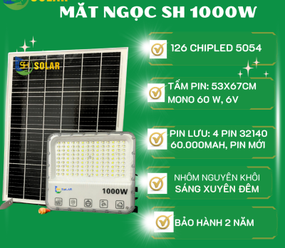 ĐÈN PHA MẮT NGỌC CHỐNG CHÓI 1000W SH SOLAR CHIPLED 5054