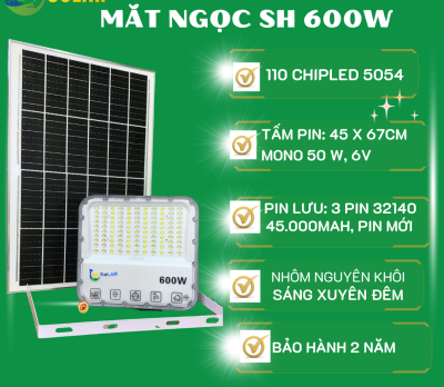 ĐÈN MẮT NGỌC CHỐNG CHÓI 600W SH SOLAR CHIPLED 5054
